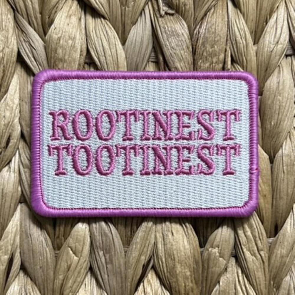 Rootinest Tootinest Patch